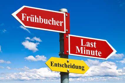 Frühbucher oder Last Minute